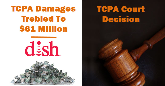 ish Network $61 Million TCPA Judgement