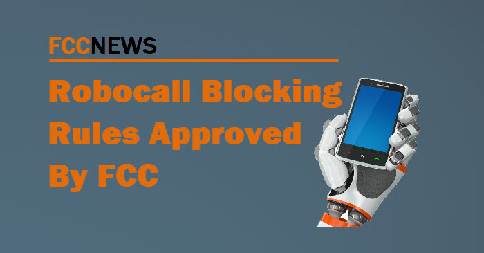 Robocall Blocking Rules Approved by FCC