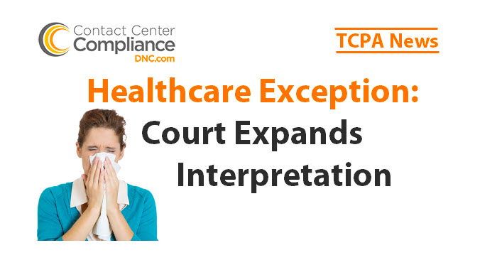 TCPA Healthcare Exception Tested in Court