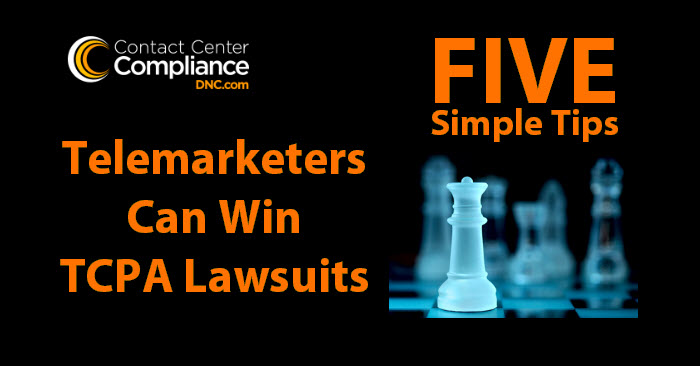 Five Simple Tips For Telemarketers To Win Lawsuits