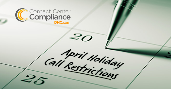 April Holiday Call Restrictions