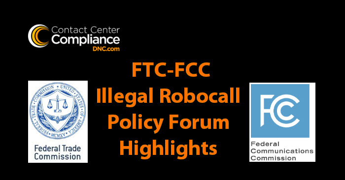 FTC and FCC Illegal Robocall Policy Forum Highlights