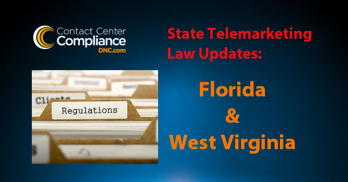 Florida and West Virginia Telemarketing Law Changes